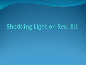 Shedding Light on Sex. Ed. - Class Pages - Ms. Wilson