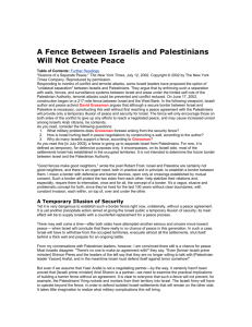 A Fence Between Israelis and Palestinians Will Not Create Peace