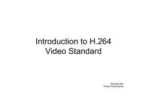 Introduction to H.264 / MPEG