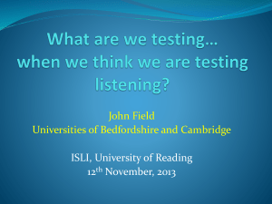 What are we testing* when we think we are testing listening?