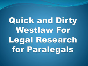 Quick and Dirty Westlaw For Legal Research for Paralegals