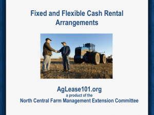 Fixed and Flexible Cash Rental Arrangements For