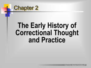 The Early History of Correctional Thought and Practice