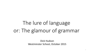 The lure of language - Richard ('Dick') Hudson