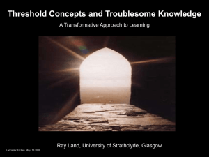 Threshold Concepts and Troublesome Knowledge 1 Linkage to