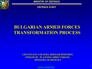 Bulgarian Armed Forces Transformation Process
