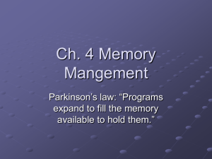 Ch. 4 Memory Mangement