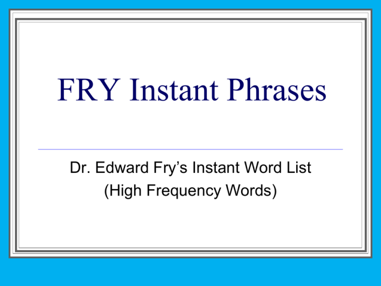 FRY Instant Phrases Kmott