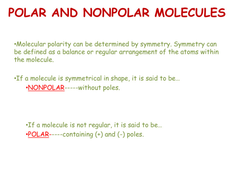 polar and nonpolar molecules