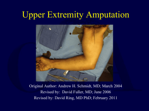 Upper Extremity Amputation - Orthopaedic Trauma Association