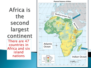 Africa is the second largest continent