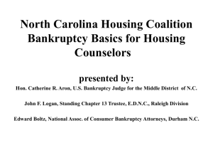 North Carolina Housing Coalition Bankruptcy Basics for Housing