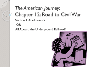 The American Journey: Chapter 12: Road to Civil War