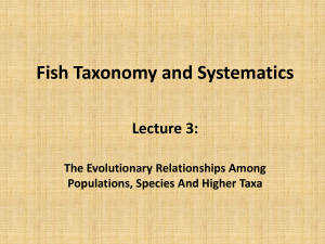 Fish Taxonomy and Systematics_Lecture 3