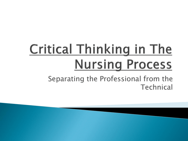 nursing process involves critical thinking