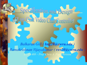 Specification and Design of a Low Cost Video Chat Controller System