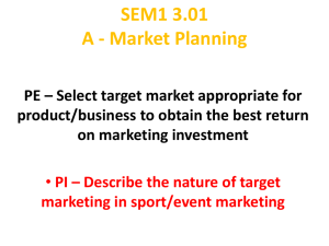 SEM1 3.01 A - Market Planning PE – Select target market