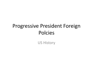Progressive President Foreign Policy