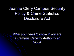 Jeanne Clery Campus Security Policy & Crime Statistics Disclosure