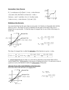 Intermediate Value Theorem If f is continuous on and k is any y