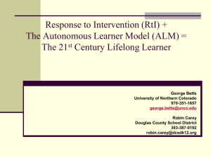 Response to Intervention and The Autonomous Learner Model