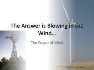 The Answer is Blowing in the Wind*