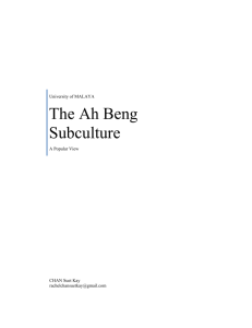 The Ah Beng Subculture - UM Research Repository