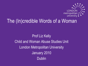 Prof. Liz Kelly – The (In)credible Words of a Woman