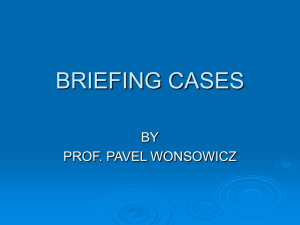Briefing Cases