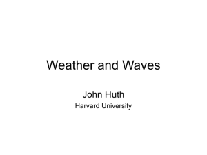 Weather and Waves - Harvard University Department of Physics