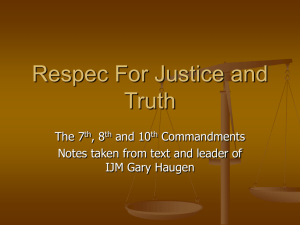 Respect For Justice and Truth