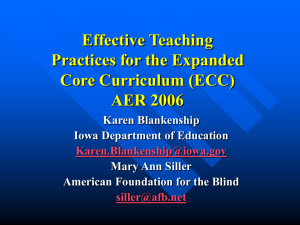 Effective Teaching Practices for the Expanded Core Curriculum (ECC)