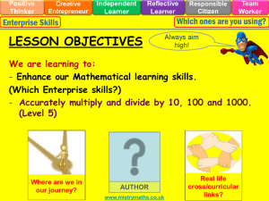 Multiplying and dividing by 10 100 and 1000 level 5