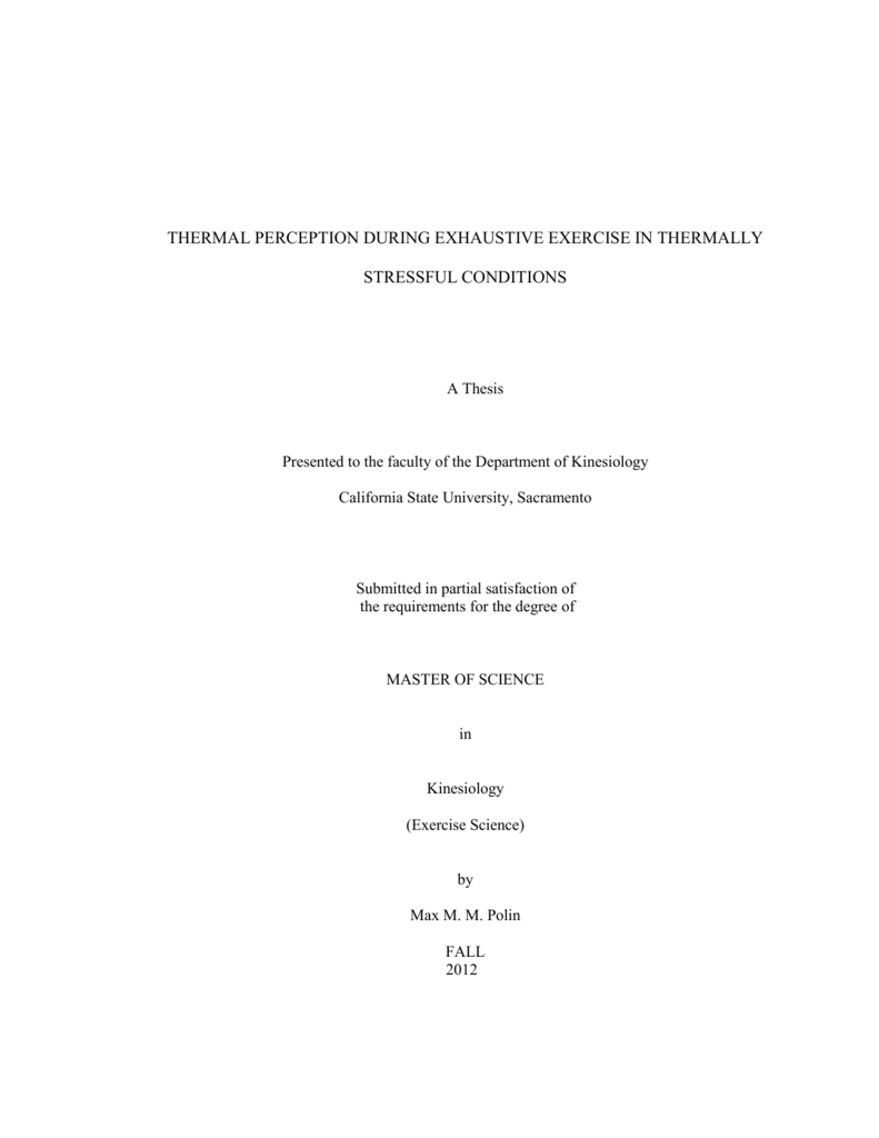 THERMAL PERCEPTION DURING EXHAUSTIVE EXERCISE IN