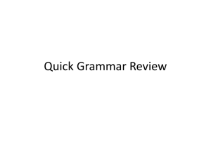 Quick Grammar Review