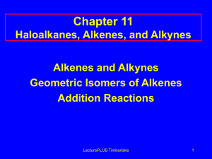 Alkenes, Alkynes, and Addition Reactions