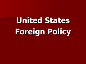 U.S. Foreign Policy Power Point Presentation