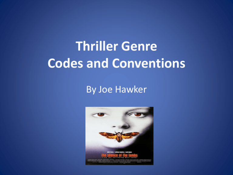 Thriller Conventions