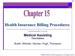 Chapter 15 Health Insurance Billing Procedures