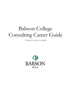 Babson College * Consulting Career Guide