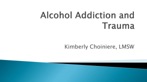 Alcohol Addiction and Trauma - Wales Counseling Center,PLLC