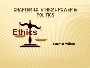 Chapter 10: Ethical power & Politics - Summer Wilcox's E