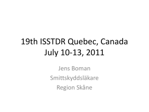 19th ISSTDR Quebec, Canada July 10-13, 2011