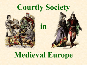 Courtly Society in Medieval Europe