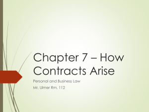 Chapter 7 - Contract Law - Mr. Ulmer