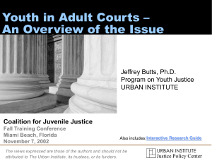 Trying Youth as Adults -- An Overview of the Issue