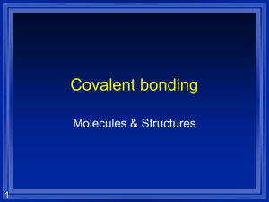 Covalent Bonding-compounds & Structures