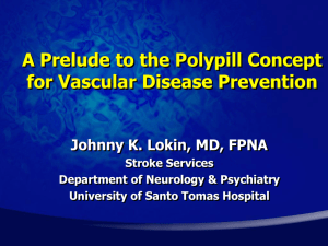 A Prelude to the Polypill Concept for Vascular Disease