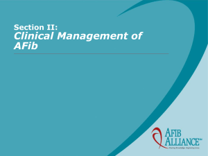 Section II: Clinical Management of AFib