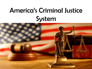 Americas Crime and Justice System